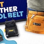 best leather tool belts for electricians