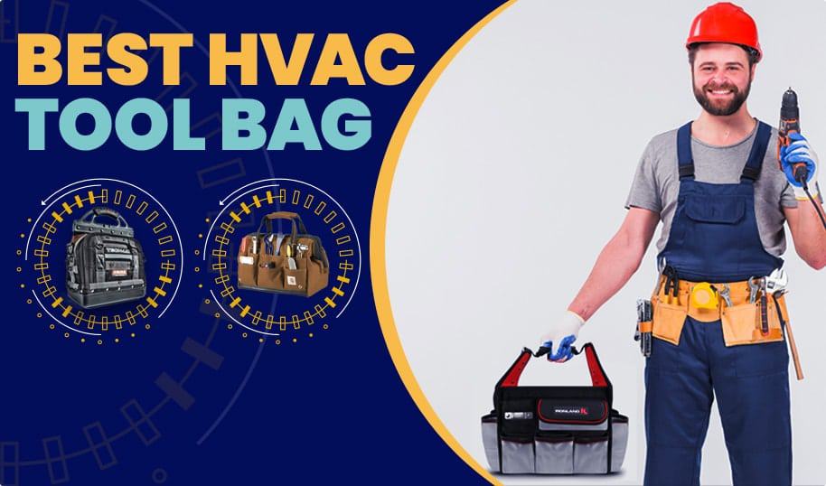 best HVAC tool bag