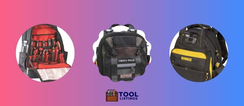 Here are my top picks for best tool backpack for electricians